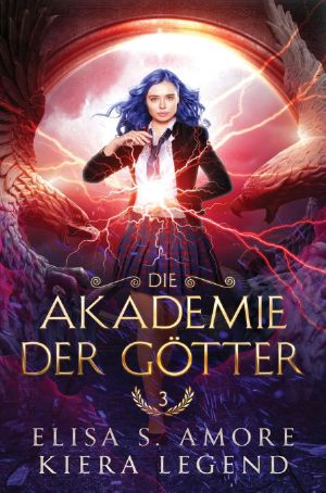 [Demigods Academy 03] • Die Akademie der Götter - Jahr 3